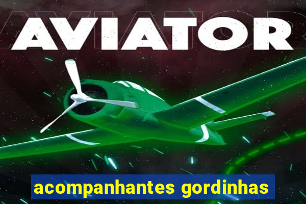 acompanhantes gordinhas